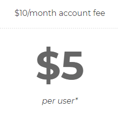 $10/month account fee