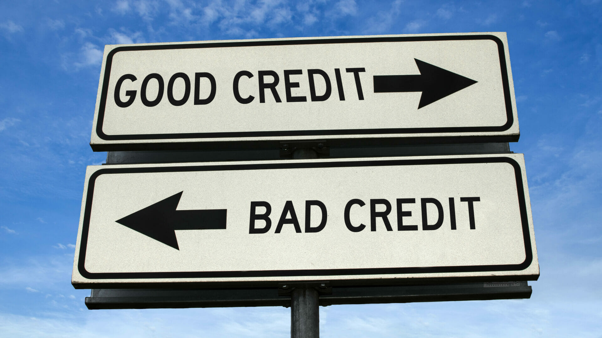 Good credit and bad credit road sign